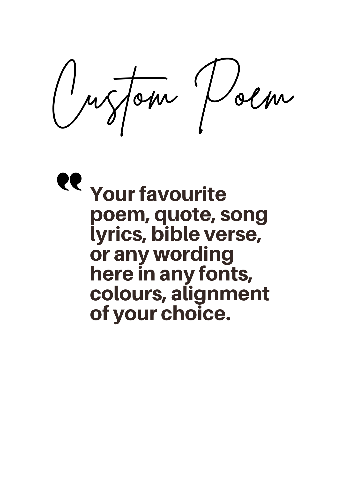 PRINT: Custom Poem, quote, Vow, song lyric. Frame is NOT included