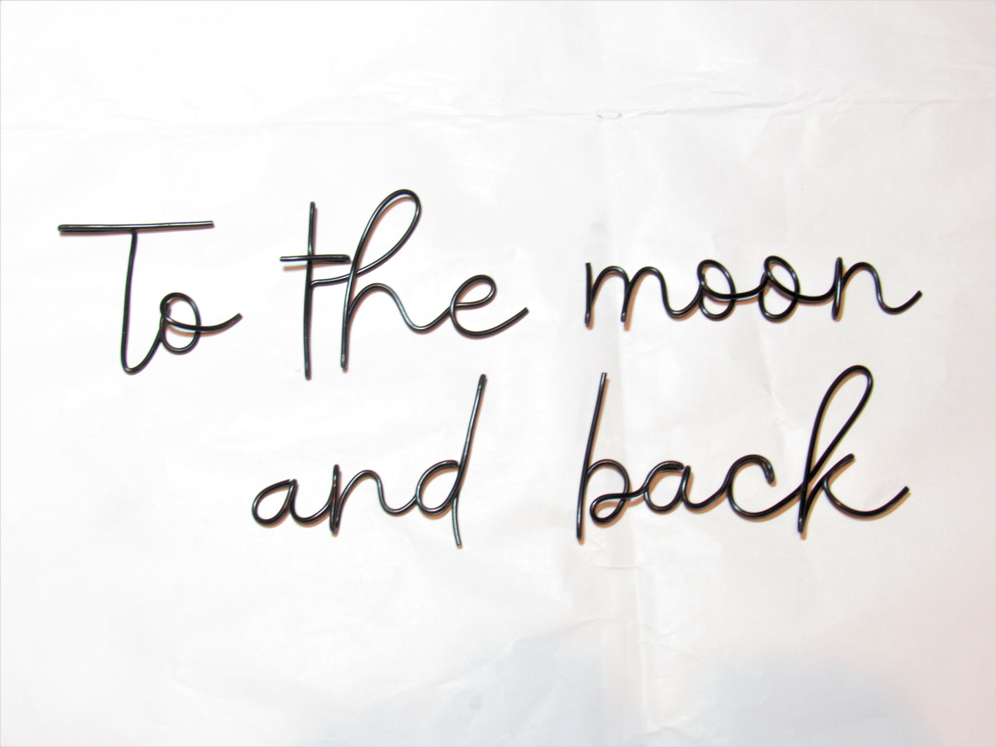 To the moon and back sign wire words