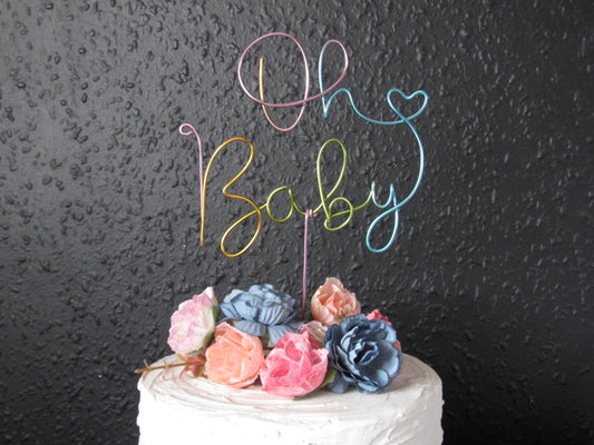 Oh Baby cake topper wire sign for Baby Shower or gender reveal party