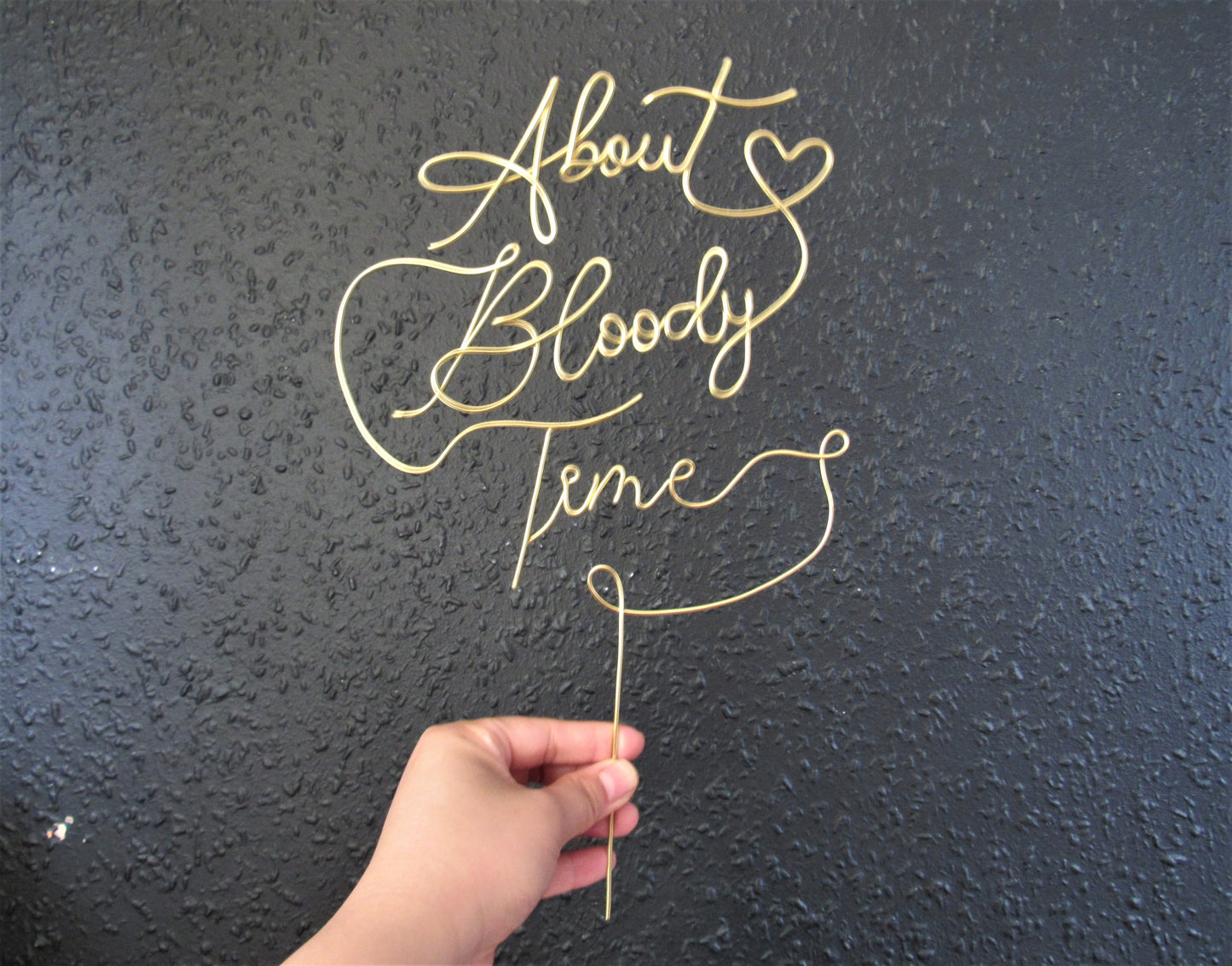 About bloody time wedding cake topper wire