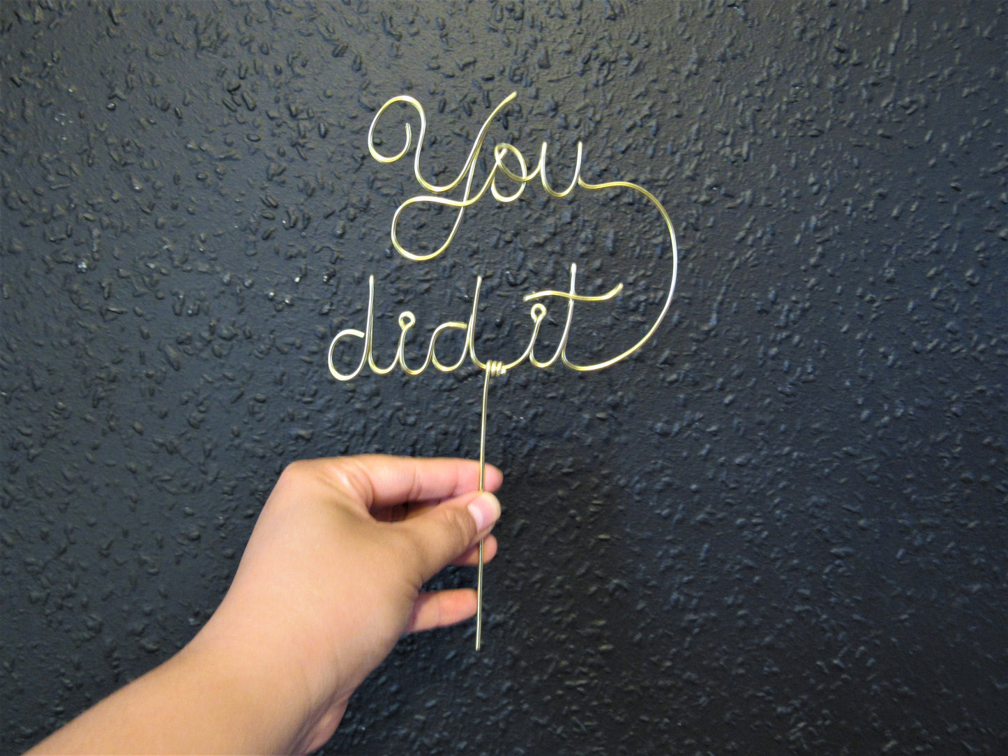 You did it cake topper wire for graduation gift