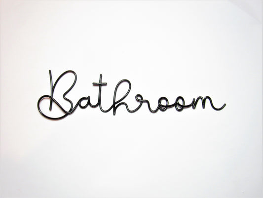 Bathroom Door sign wire words