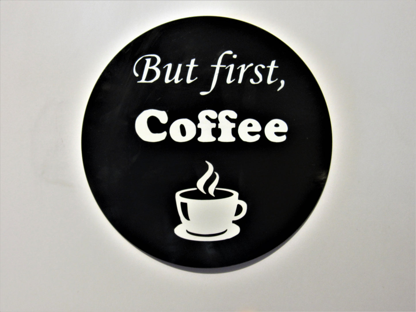 But First Coffee acrylic Sign kitchen wall decor