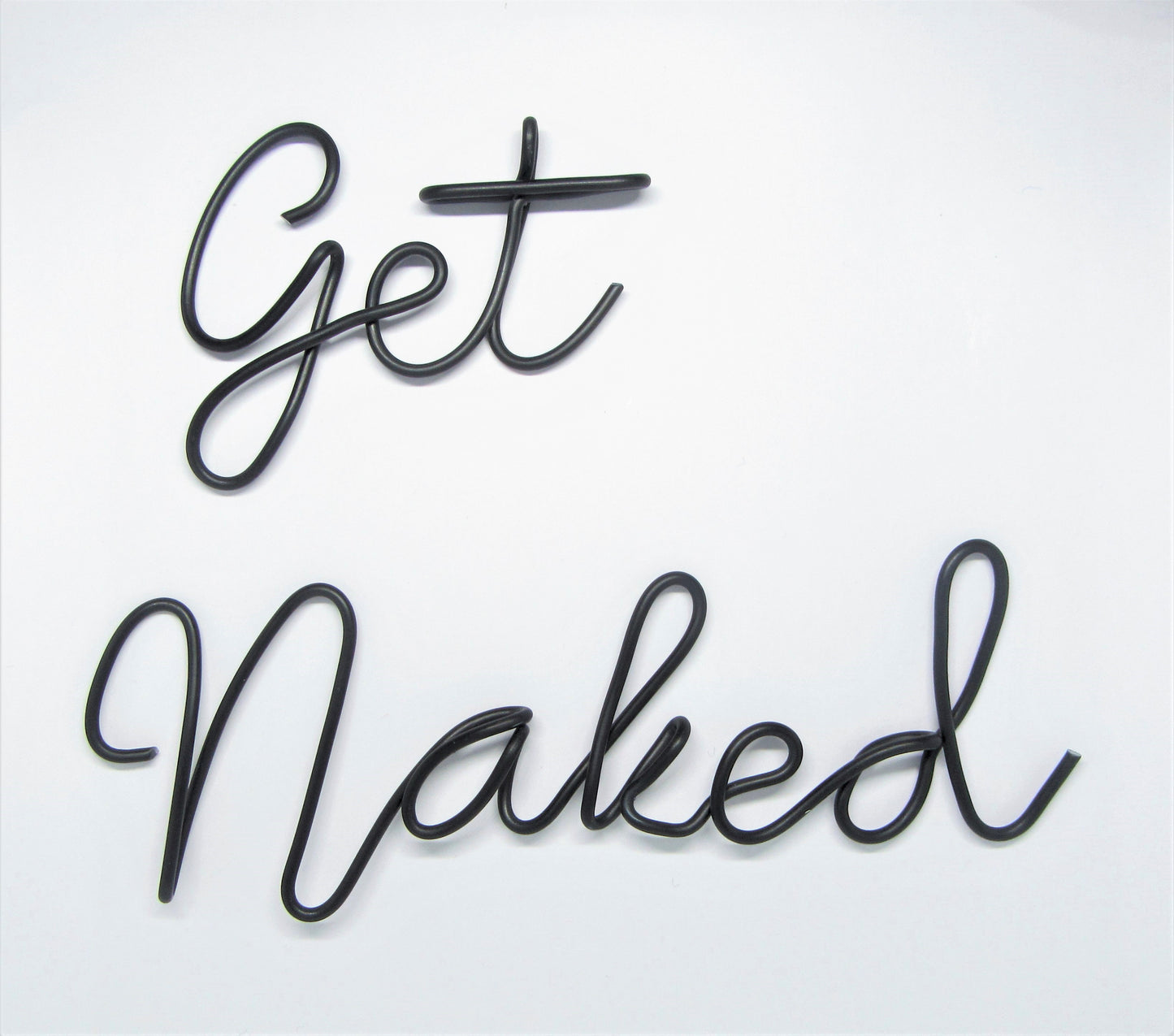 Get Naked sign wire wall art funny bathroom wall art decor (SIZE SMALL, MEDIUM, LARGE)