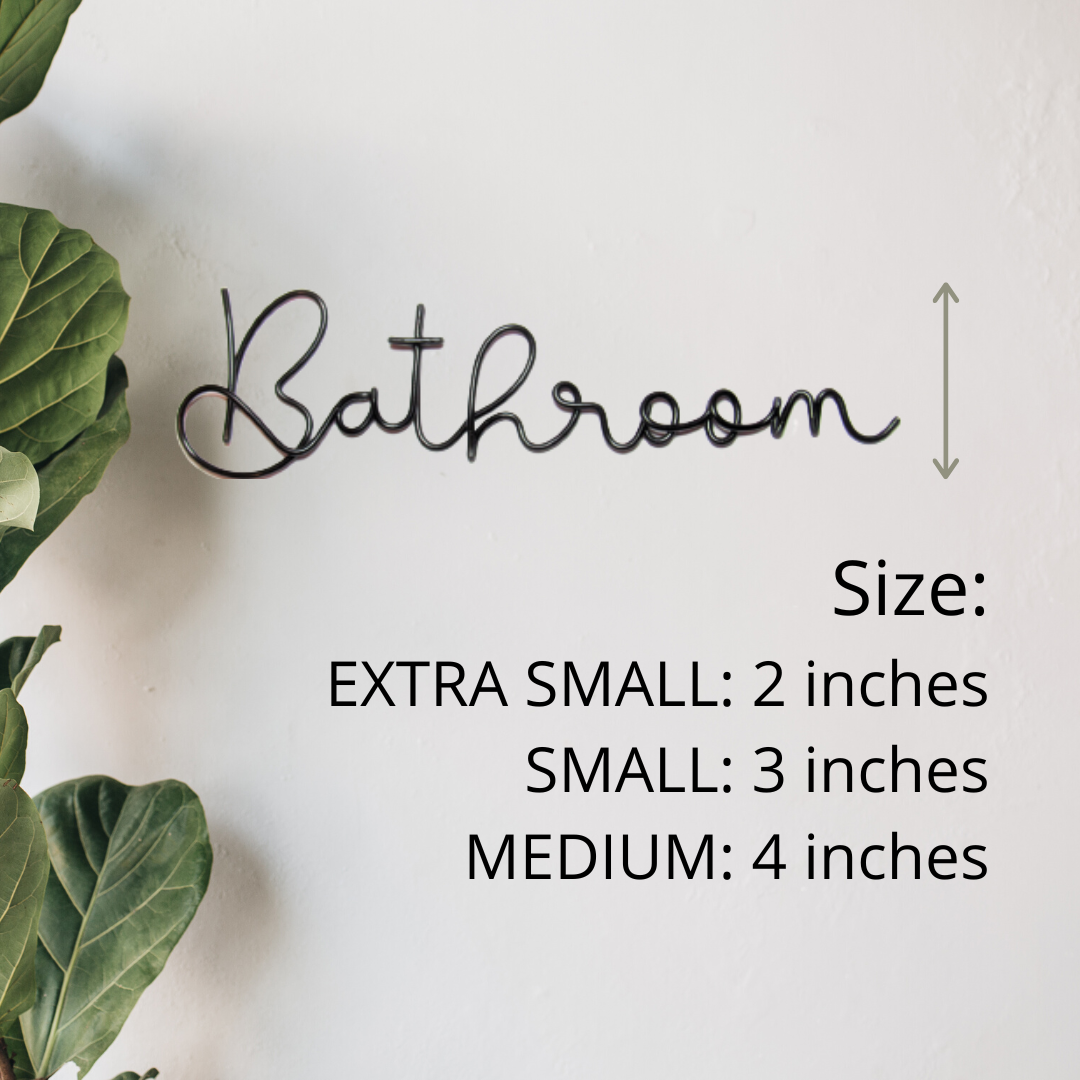 Bathroom Door sign wire words