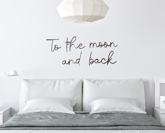 To the moon and back sign wire words